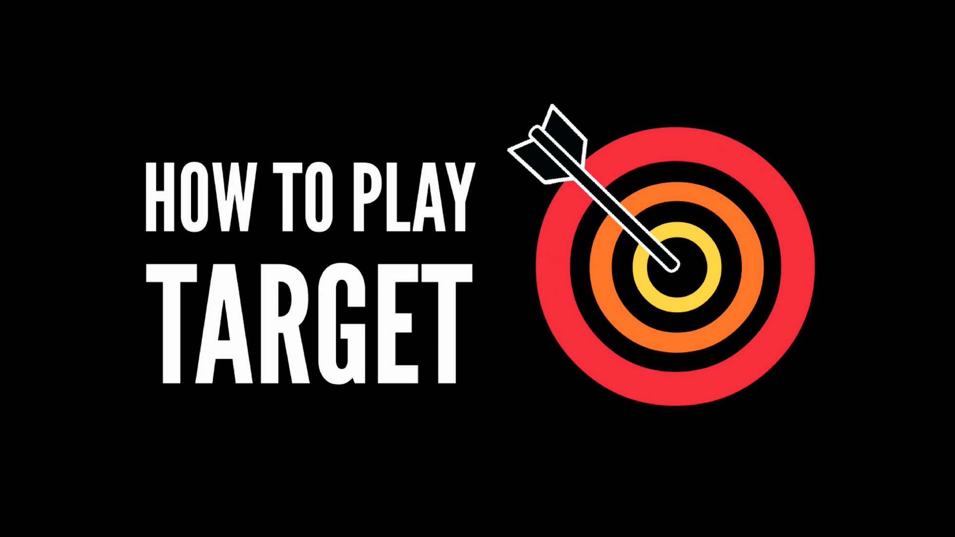 How to Play Target